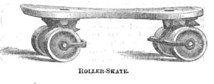 A Late 19th Century Roller Skate (Source:  Complete Book of Sports and Pastimes, 1896)